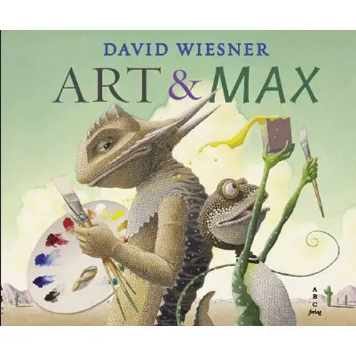 Art & Max – David Wiesner (billedbog)