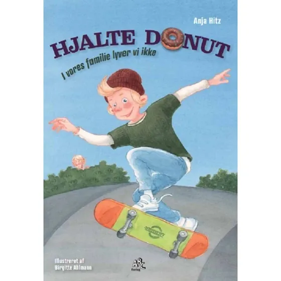 Hjalte Donut – børnebog af Anja Hitz