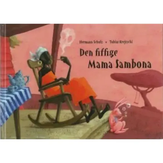 Den fiffige Mama Sambona – Hermann Schulz