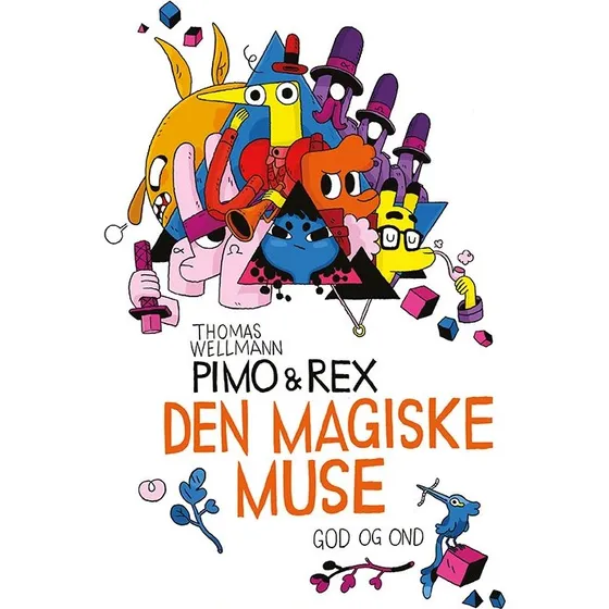 Den magiske muse – Pimo & Rex af Thomas Wellmann