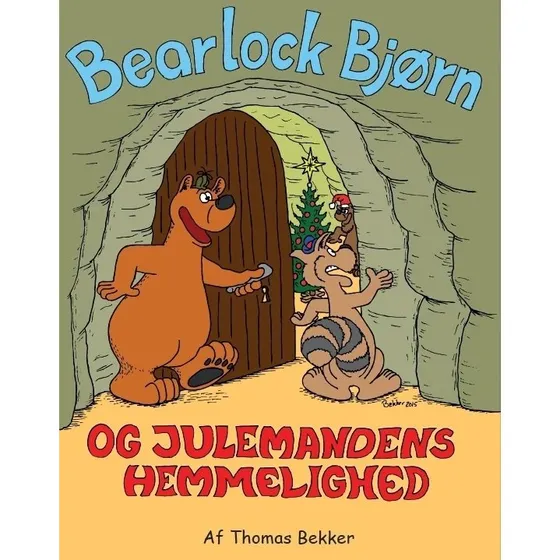 Bearlock Bjørn: Julemandens hemmelighed