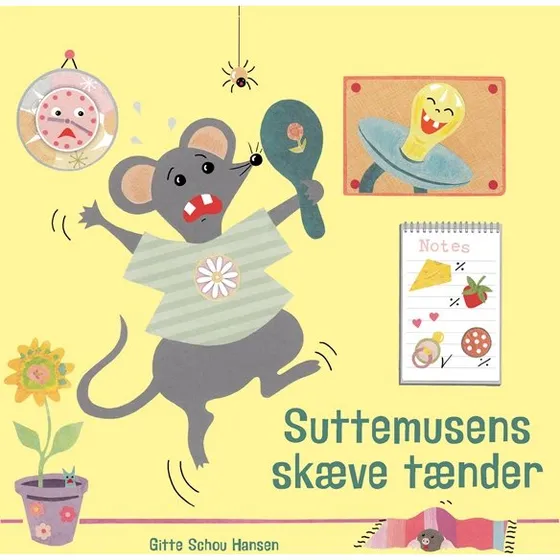 Suttemusens skæve tænder – Gitte Schou Hansen