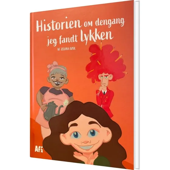 Historien om dengang jeg fandt lykken – Zelina Ozol