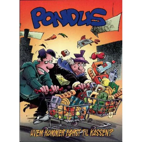 Pondus – Hvem kommer først til kassen? (Frode Øverli)