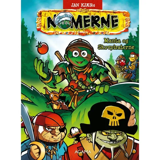 Nomerne: Manta og Skovpiraterne – Jan Kjær