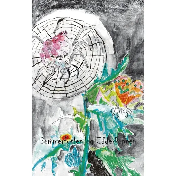 Sommerfuglen og Edderkoppen – Anne Sophie Hornemann