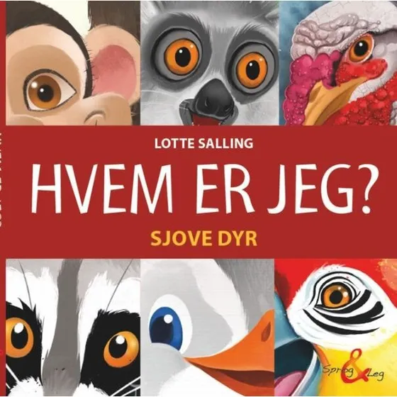Hvem er jeg? Sjove dyr - rimbog af Lotte Salling