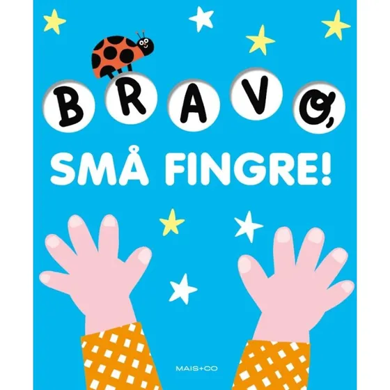 Bravo, små fingre! – Fingerleg-bog til børn
