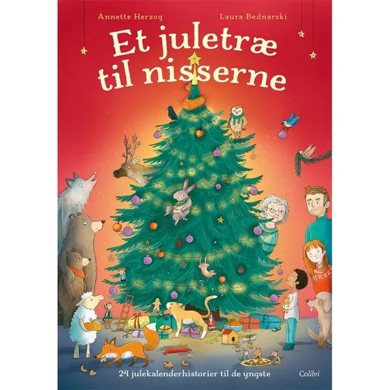 Et juletræ til nisserne – 24 julekalenderhistorier