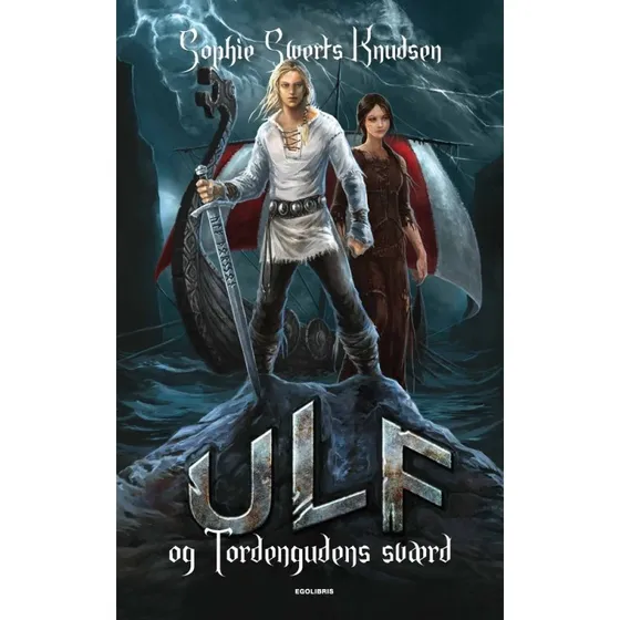 Ulf og Tordengudens sværd – børnebog