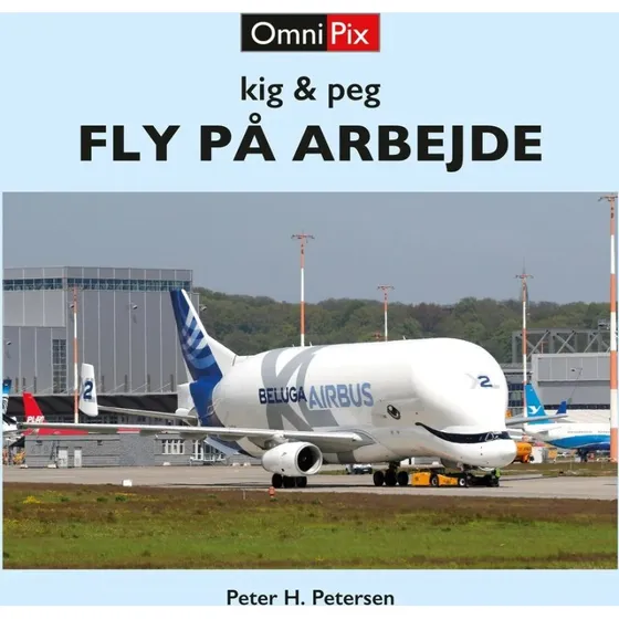 Fly på arbejde – pegebog om fly og luftfart