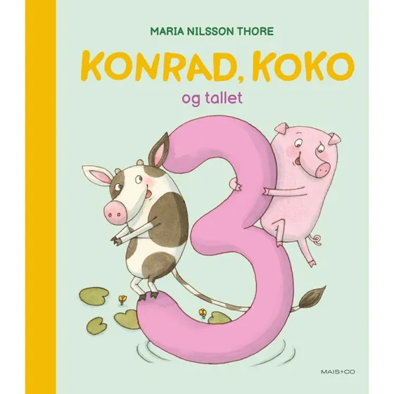 Konrad, Koko og tallet 3 - Maria Nilsson Thore