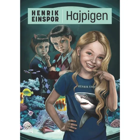 Hajpigen — børnebog af Henrik Einspor