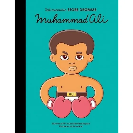 Muhammad Ali – Little People, Big Dreams (Børnebog)