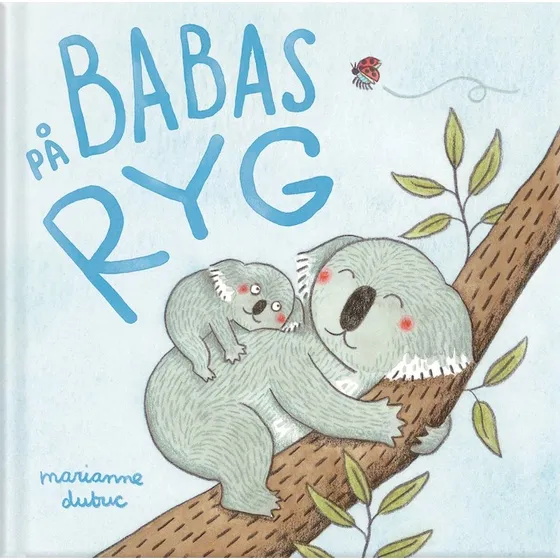 På Babas ryg – Marianne Dubuc (Børnebog)