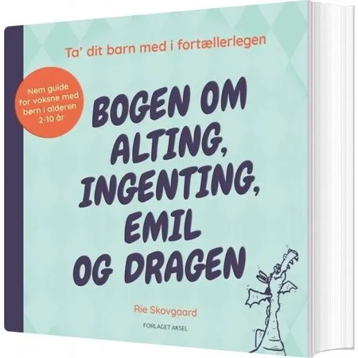 Bogen om alting, ingenting: Emil og dragen