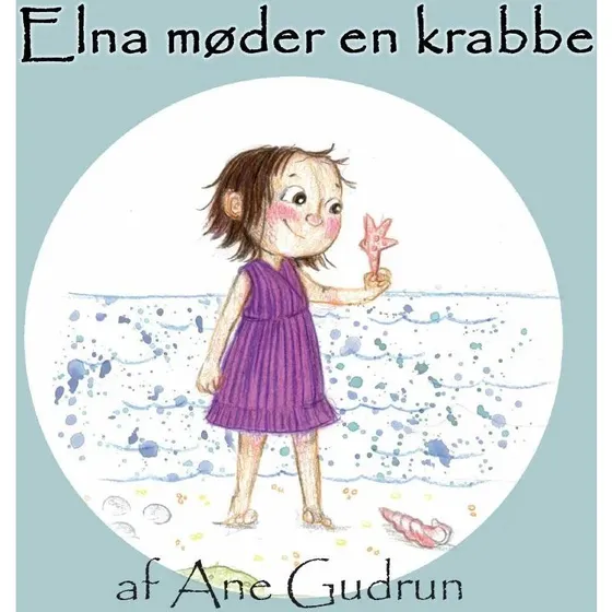 Elna møder en krabbe – børnebog (2-5 år)
