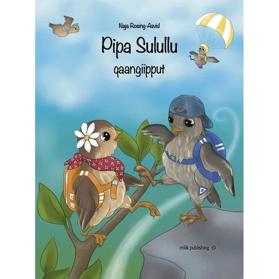 Pipa Sulullu Qaangiipput – Grønlandsk børnebog
