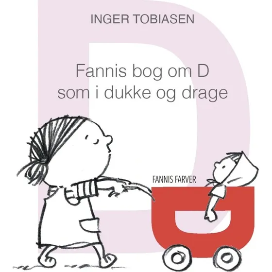 Fannis bog om D – Dukke og Drage (Bog 4)