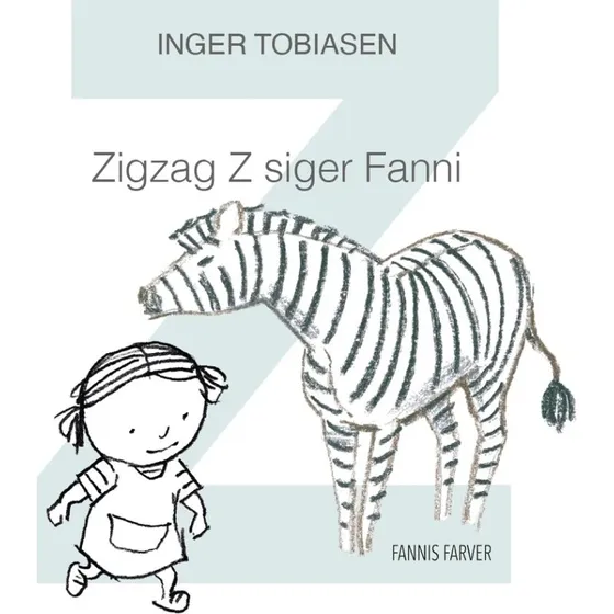 Zigzag Z siger Fanni – Børnebog fra Fanni-serien