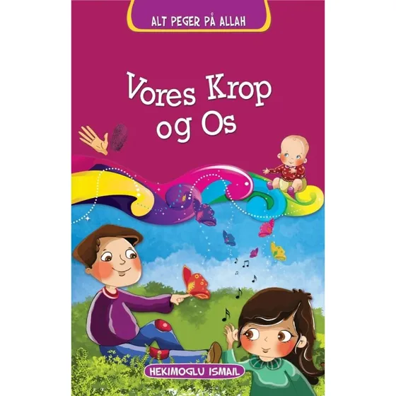 Vores Krop og Os – børnebog om menneskekroppen