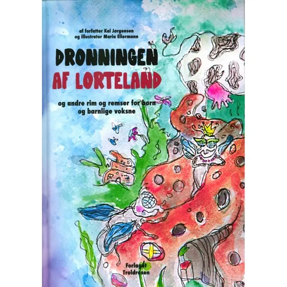 Dronningen af Lorteland – Kai Jørgensen