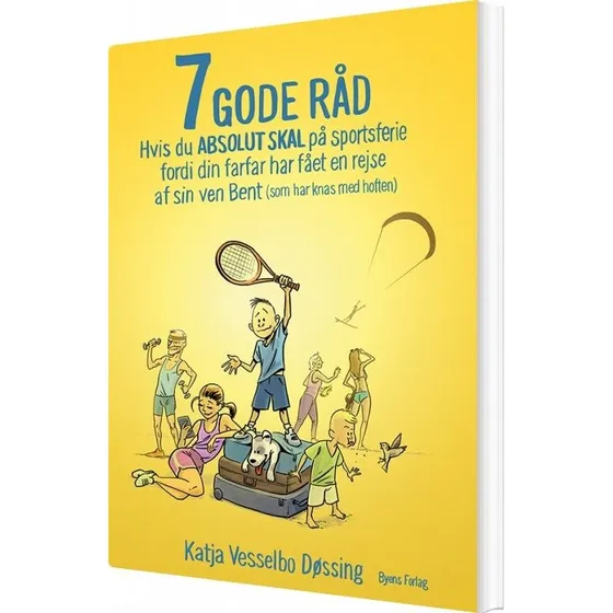 7 Gode Råd Hvis Du Absolut Skal På Sportsferie - Katja Vesselbo Døssing