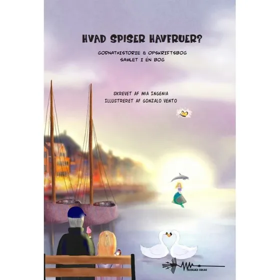 Hvad spiser havfruer? – Mia Ingenia (bog & opskrifter)