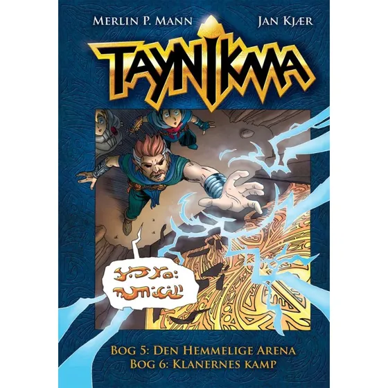 Taynikma 5-6: Den Hemmelige Arena & Klanernes Kamp