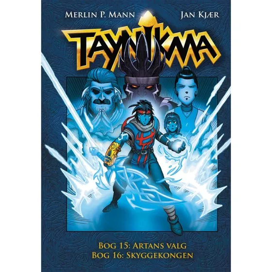 Taynikma 15-16: Artans Valg & Skyggekongen