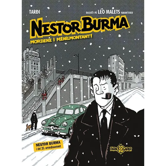 Nestor Burma: Mordene i Ménilmontant! – Jacques Tardi