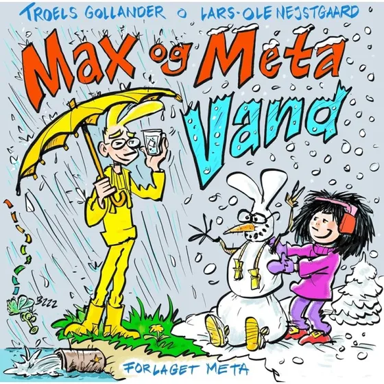 Max og Meta: Vand – børnebog om vandets rejse