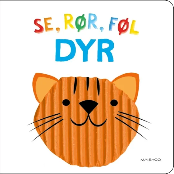 Se, rør, føl – Dyr | Sansebog til baby
