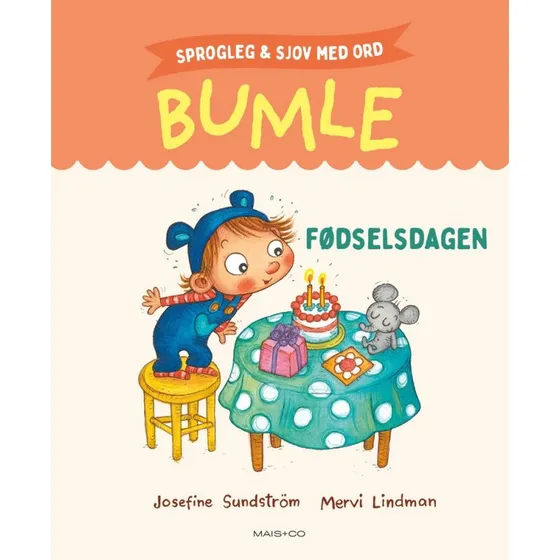Sprogleg og sjov med Bumle: Fødselsdagen