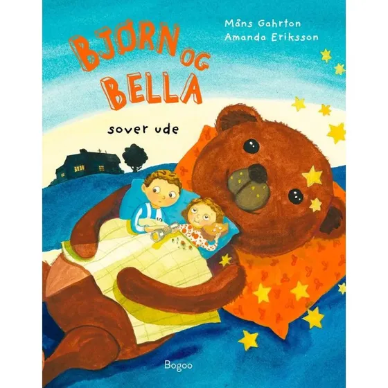 Bjørn og Bella sover ude – Måns Gahrton