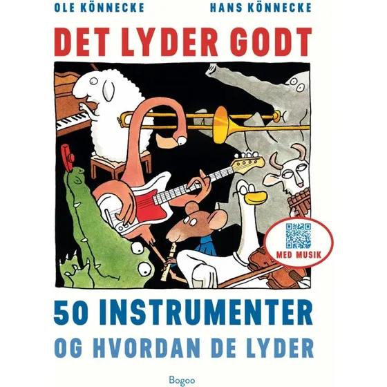 Det lyder godt - Legende introduktion til 50 instrumenter