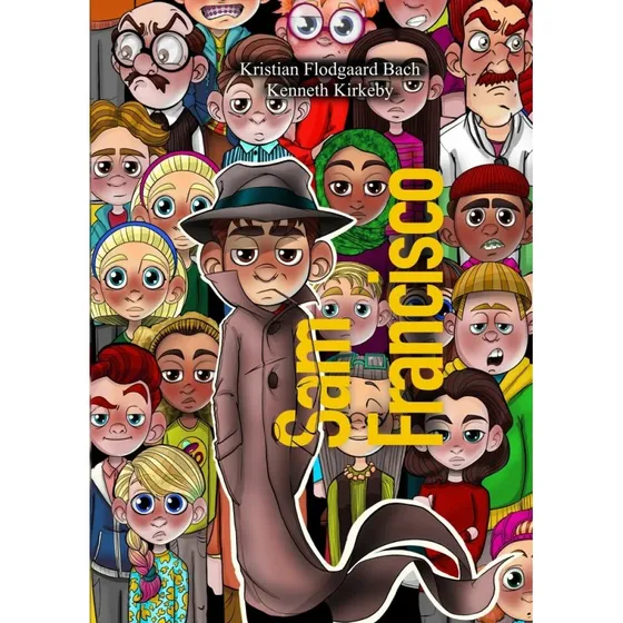 Sam Francisco: Skolemysterier - Kenneth Kirkeby