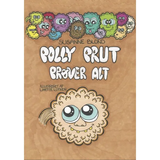 Polly Prut – Polly Prøver Alt (Susanne Blond)