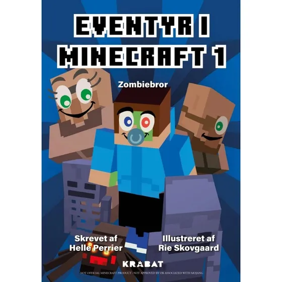 Eventyr i Minecraft 1: Zombiebror – Helle Perrier