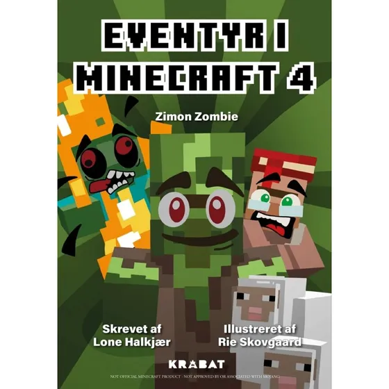 Eventyr i Minecraft 4: Zimon Zombie – Lone Halkjær