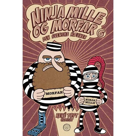 Ninja Mille og Morfar 6: Den svenske hævner