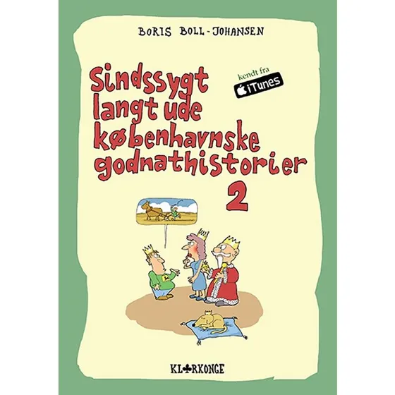 Sindssygt langt ude: Københavnske godnathistorier 2