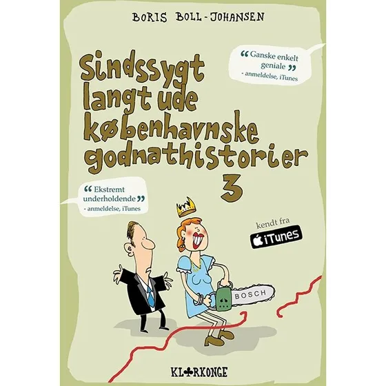 Sindssygt langt ude: Københavnske godnathistorier 3
