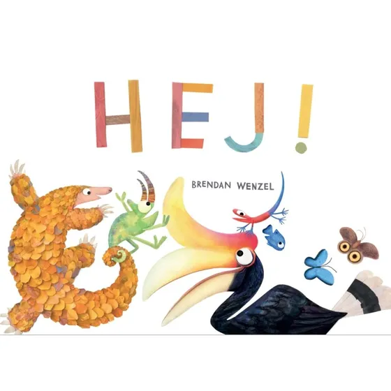 HEJ! – børnebog af Brendan Wenzel (2-5 år)