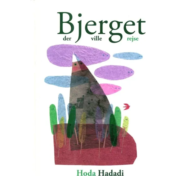 Bjerget der ville rejse – børnebog 2-6 år