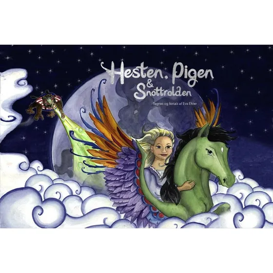 Hesten, Pigen & Snottrolden – Eva Ehler