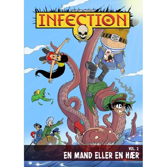 Infection Vol. 2: En mand eller en hær