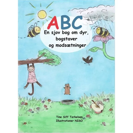 ABC: Sjov bog om dyr, bogstaver og modsætninger