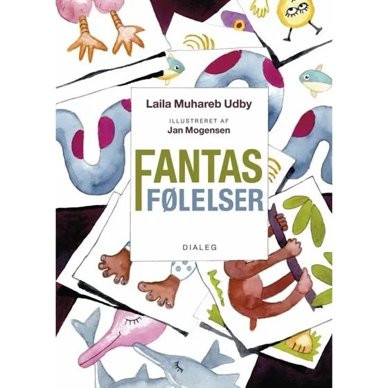 Fantas følelser – børnebog af Laila Muhareb Udby