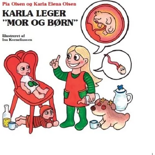 Karla leger – Mor og børn (Pia Olsen)